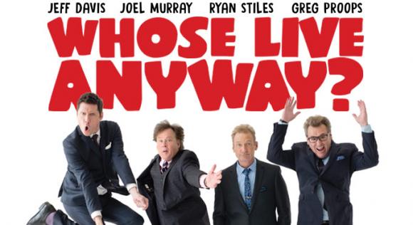 Whose Live Anyway