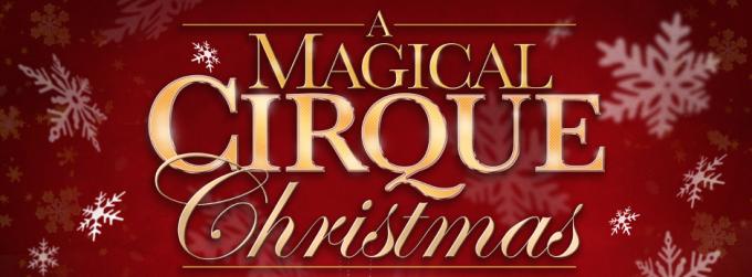 A Magical Cirque Christmas