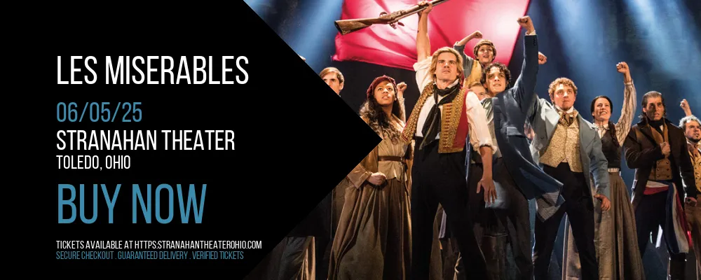 Les Miserables at Stranahan Theater