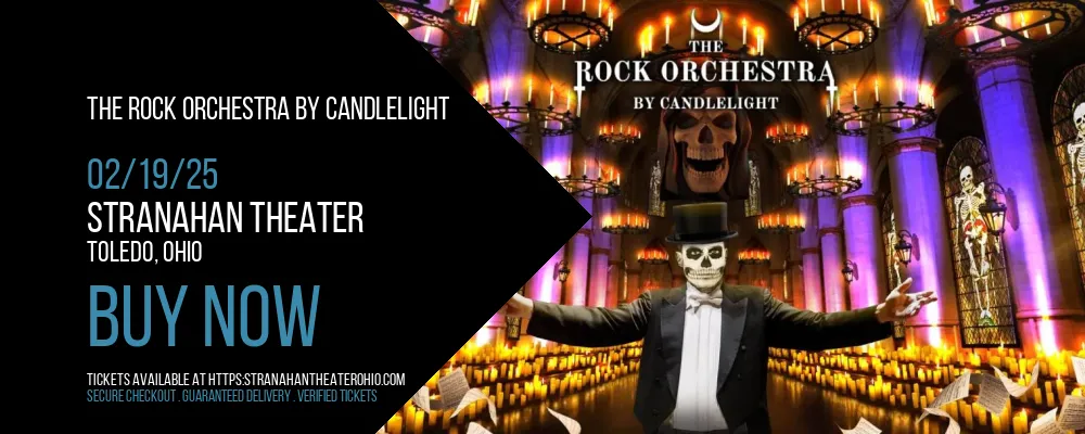 The Rock Orchestra By Candlelight at Stranahan Theater